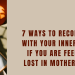 7 Powerful Ways To Reconnect With Your Inner Self