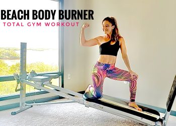 Total Gym Beach Body Burner: Strength, Tone & Summer Vibes
