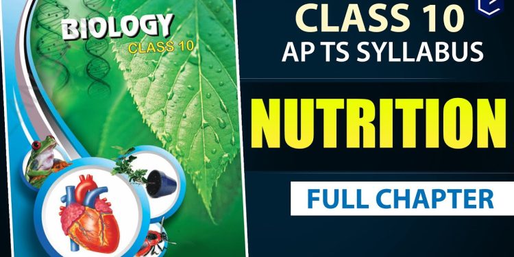 #Nutrition Full Lesson | Nutrition 10th biology full chapter 1 | AP & TS syllabus |10th science ch-1