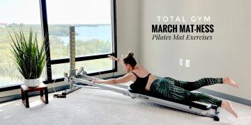 March MAT-ness – Pilates on Total Gym