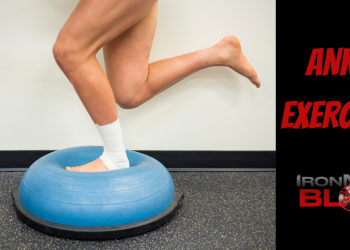 7 Ankle Strengthening Exercises for Stability and Recovery – IronMag Bodybuilding & Fitness Blog